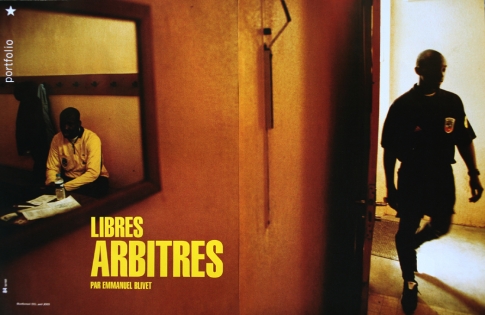  Porfolio ‟Libres arbitres‟. Magazine So Foot, 2005.